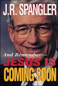 And Remember - Jesus Is Coming Soon