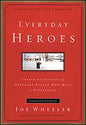 Everyday Heroes