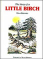 The Story of a Little Birch