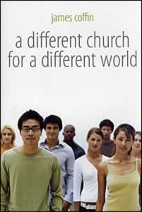 A Different Church for a Different World