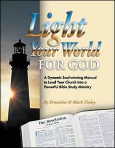 Light Your World For God: A Dynamic Soul-winning Manual to Lead Your Church