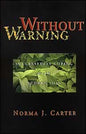 Without Warning: Successfully Coping With Sudden Loss