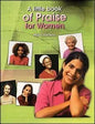 A Little Book of Praise for Women