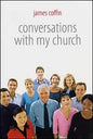Conversations With My Church