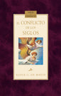El Conflicto de los Siglos - Nuevo Tapa dura (Espanol)