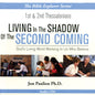 Living in the Shadow of the Second Coming