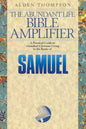 The Abundant Life Bible Amplifier : Samuel
