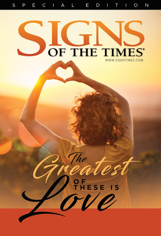 Signs Special - The Greatest of These is Love