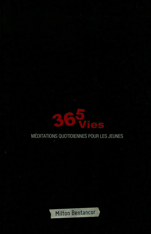 365 Lives Youth Devotional 2014 (French)