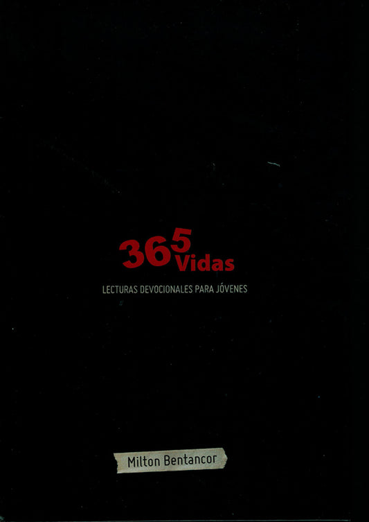 365 Vidas (Español) 2014 Devocional para Jóvenes