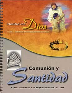 Intimidad con Dios #1- Comunión y santidad/Salvo para ser santo (Español)