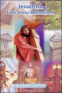 Jesucristo: Siete veces maravilloso (Espanol)