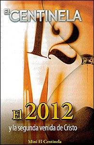 El 2012 y la segunda venida