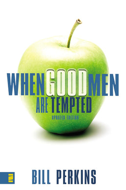 When Good Men Are Tempted, by William Perkins