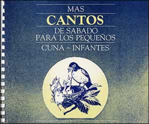 Mas Cantos de Sabado Para Los Pequeños Cuna - Infantes (Español)