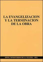 La evangelizacion y la terminacion de la obra (Español)