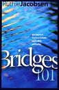 Bridges 101