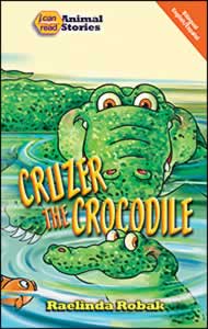 Cruzer the Crocodile - I Can Read Series