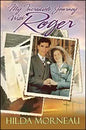 My Incredible Journey with Roger