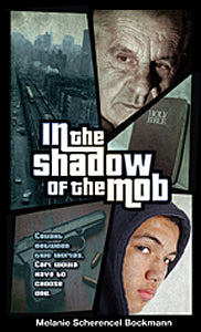 In the Shadow of the Mob