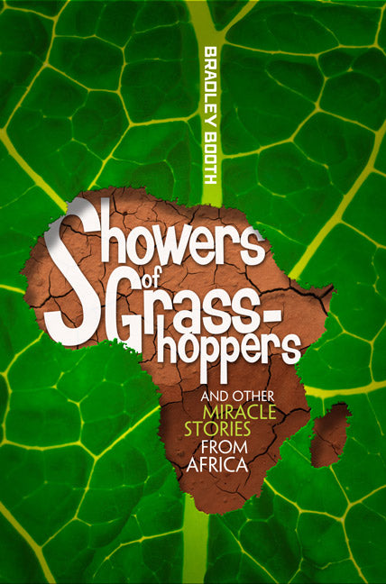 Showers of Grasshoppers and Other Miracle Stories From Africa