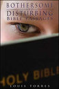 Bothersome and Disturbing Bible Passages