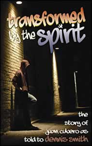 Transformed By The Spirit