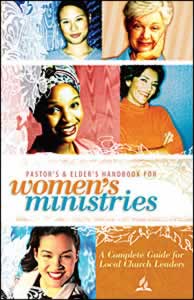 Pastor's and Elder's Handbook for Women's Ministries