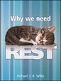 Why We Need Rest