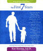The First 7 Years