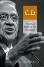 C. D.: The Man Behind the Message