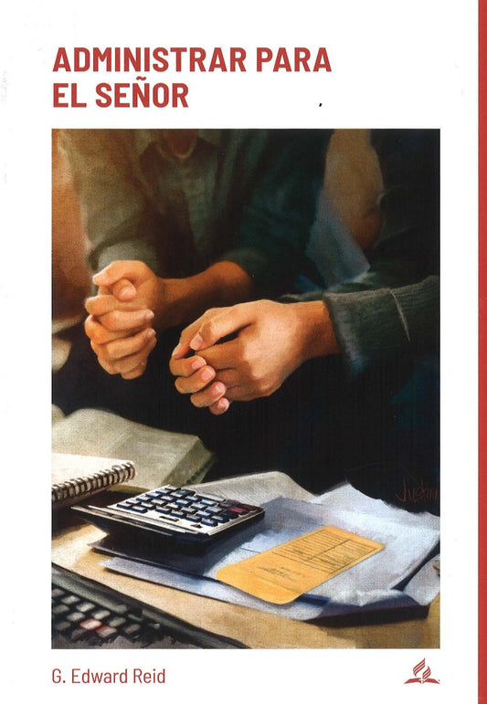 Administrar para el Señor (Español)