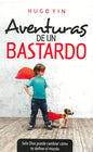 Aventuras de un bastardo (Espanol)