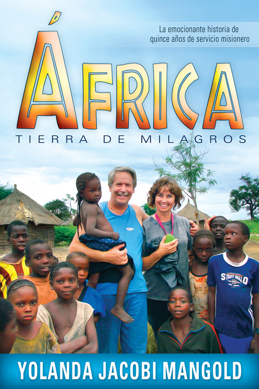 Africa: Tierra de Milagros (Espanol)
