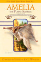 Amelia  The Flying Squirrel