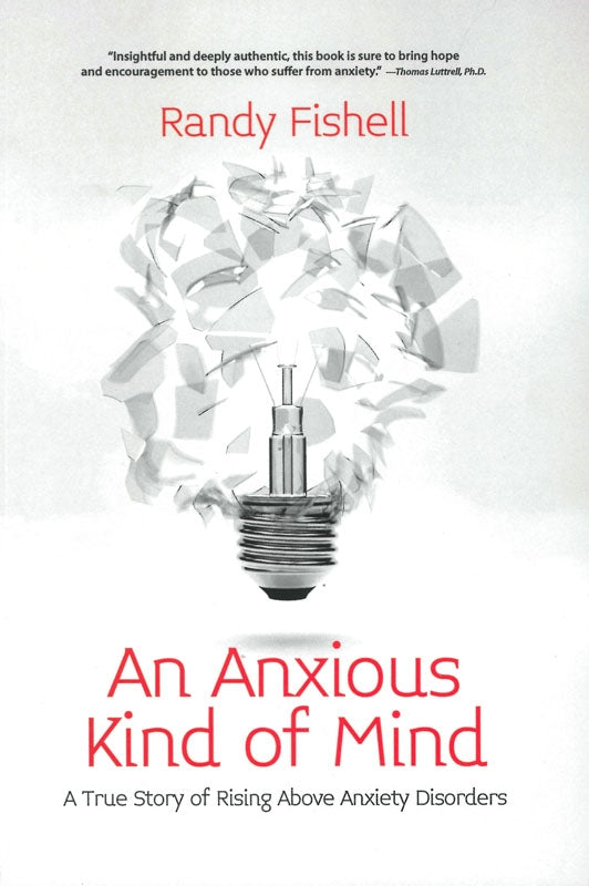 An Anxious Kind of Mind