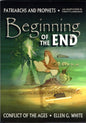 Beginning of the End (Condensed Conflict of the Ages Series) Vol 1
