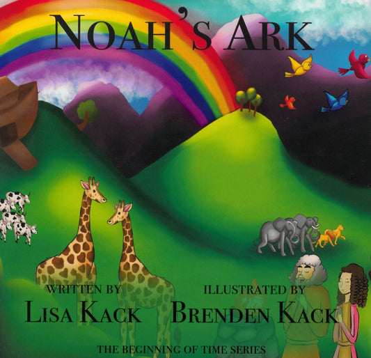 The Beginning of Time Series Book 4: Noah's Ark