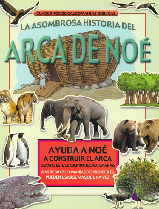 Calcomanías Bíblicas – La asombrosa historia del Arca de Noé (Espanol) - NLA