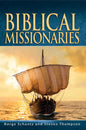 Biblical Missionaries