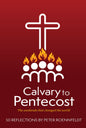 Calvary to Pentecost