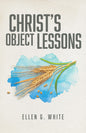 Christ's Object Lessons ASI