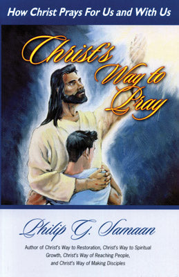 Christ's Way to Pray