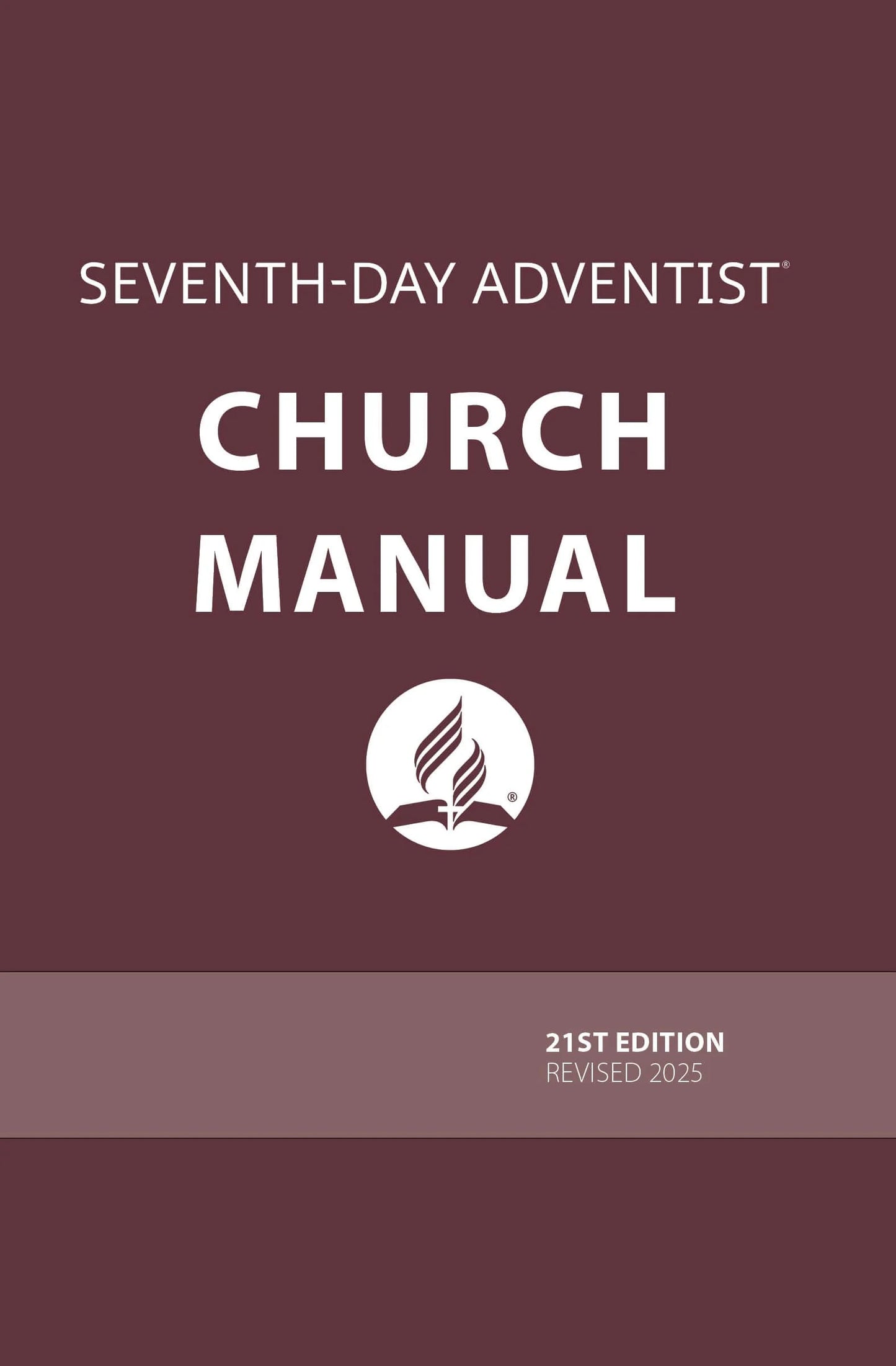 Seventh-Day Adventist Church Manual 21st Edition Revised 2025 with NAD Suppliments cover