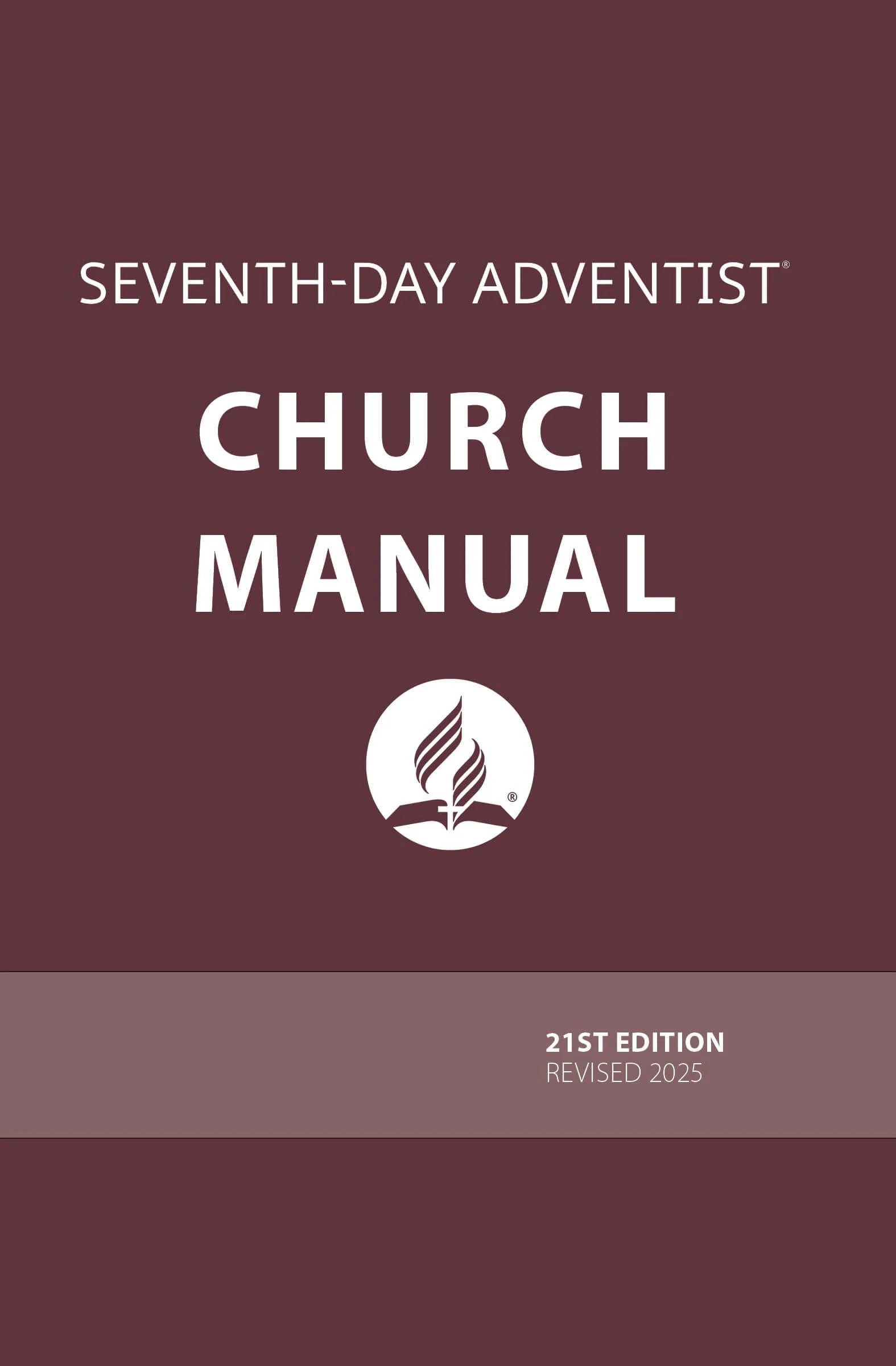 Seventh-Day Adventist Church Manual 21st Edition Revised 2025 with NAD Suppliments cover