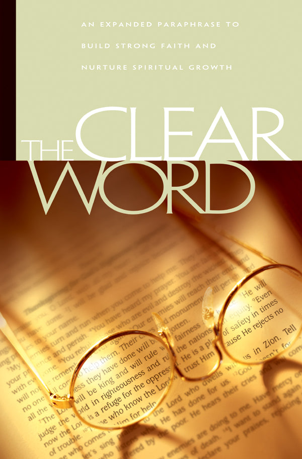 The Clear Word Hardcover