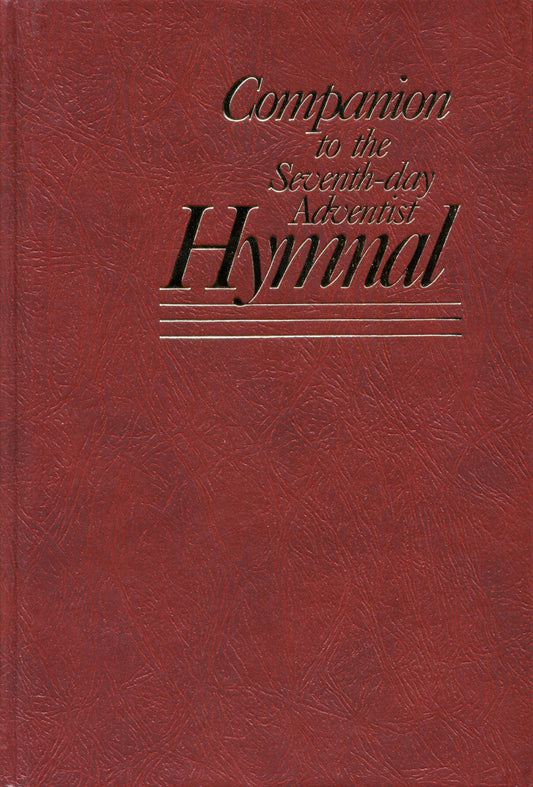 Companion to the Seventh-day Adventist Hymnal