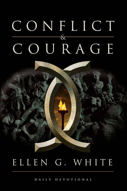 Conflict and Courage