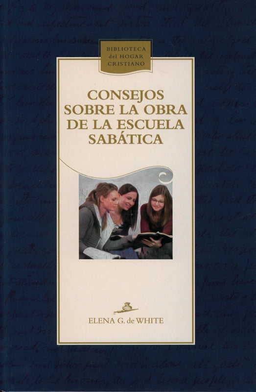 Consejos sobre la obra de la escuela sabática CHL (Español)