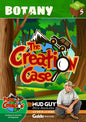 The Creation Case - Botany DVD Vol 5
